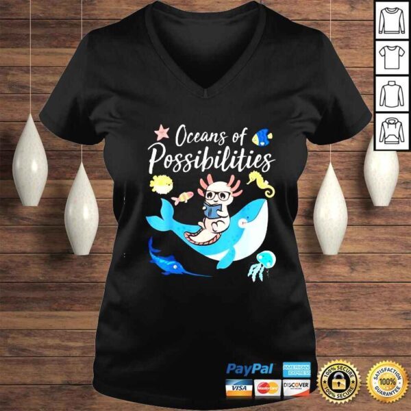 Axolotls Lovers Summer Reading 2022 Oceans of Possibilities TShirt - Image 2