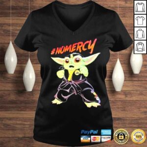 VLadies Baby Yoda No Mercy shirt