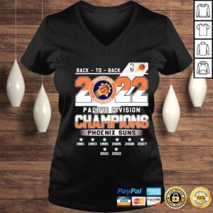 VLadies Back to back 2022 Phoenix Suns Basketball Pacific Division Champions Phoenix Suns Shirt