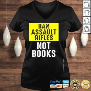 VLadies Ban assault rifles not books shirt