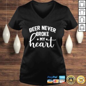 VLadies Beer never broke my heart shirt