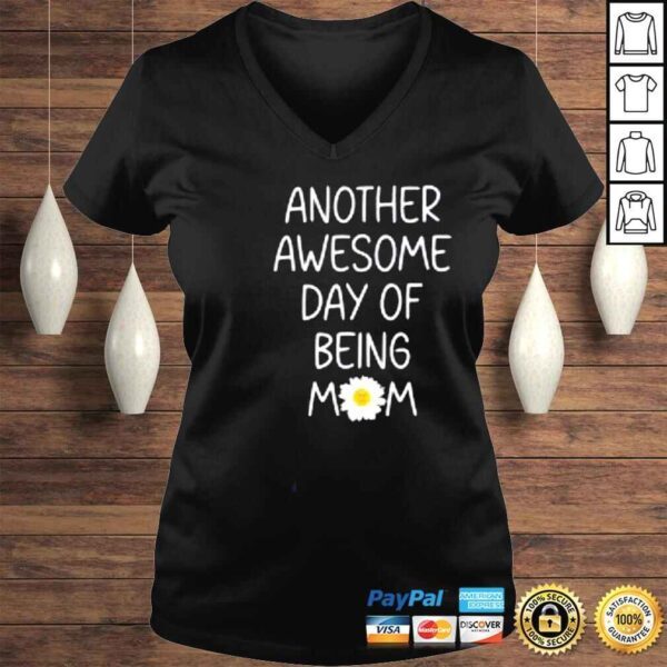 Being Mom Saying Smiling Daisy Happy Flower Face Shirt - Image 2