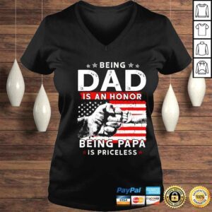 VLadies Being dad is an honor being papa is priceless American flag shirt