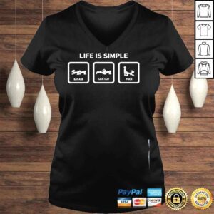 VLadies Belikestu store life is simple eat ass lick clit fuck shirt