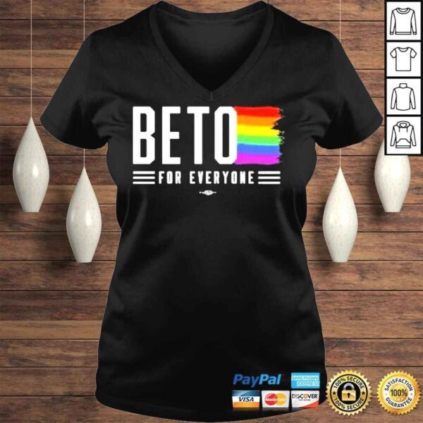 Beto for everyone pride beto for Texas shirt - Image 2