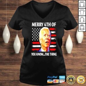 VLadies Biden Confused Merry Happy 4th of you know the thing shirt