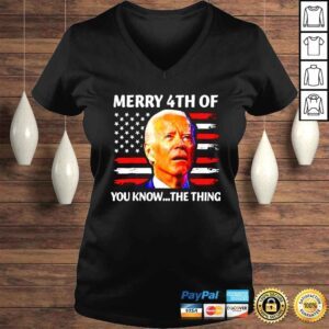 VLadies Biden Dazed Merry 4th Of You Know The Thing Forth Of July shirt