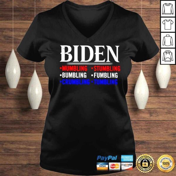 Biden mumbling stumbling bumling fumbling shirt - Image 2