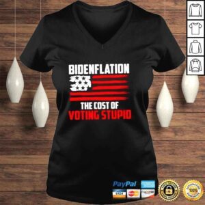 VLadies Bidenflation The Cost Of Voting Stupid Anti Biden Premium TShirt