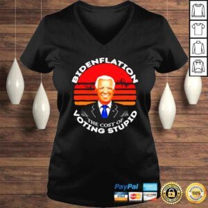 VLadies Bidenflation The Cost Of Voting Stupid Retro Antibiden shirt