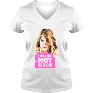 VLadies Big Little Lies Renata I Will Not Be Rich Shirt