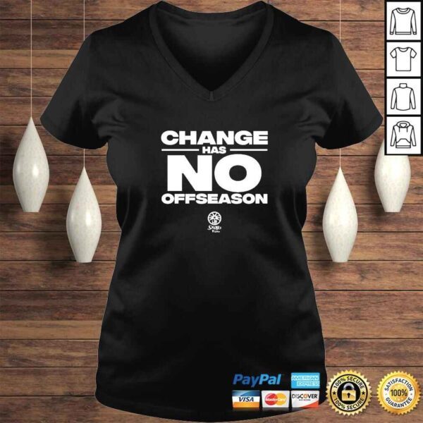 Billie Jean King Change Has No Offseason TShirt - Image 2