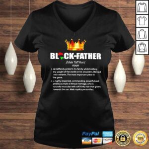 VLadies Black father he selflessly protects his family while holding the weight of the world shirt