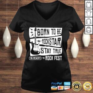 VLadies Born to be a rockstar shirt