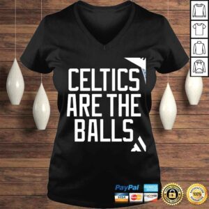 VLadies Boston Celtics are the balls nice shirt