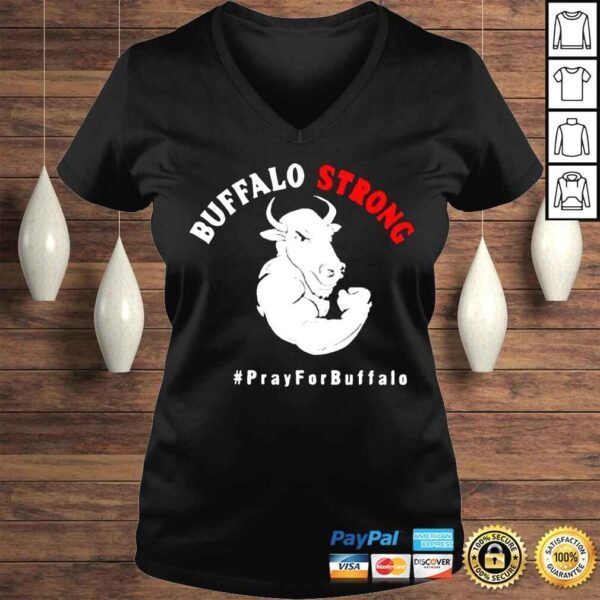 Buffalo Strong Pray For Buffalo t Shirt - Image 2