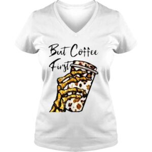 VLadies But First Coffee Skeleton Leopard Coffee Shirt