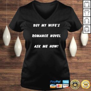 VLadies Buy My Wifes Romance Novel Ask Me How TShirt