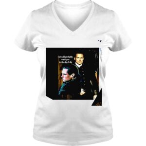 VLadies Camiseta Highlanders I should probably want you to the day I die photo shirt