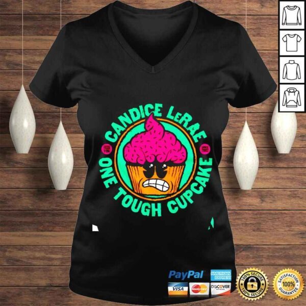 Candice LeRae Still One Tough Cupcake shirt - Image 2