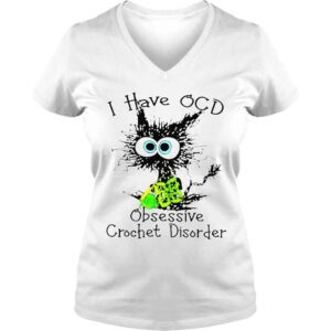 VLadies Cat I have OCD obsessive crochet disorder shirt