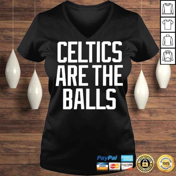 Celtics Are The Balls TShirt - Image 2