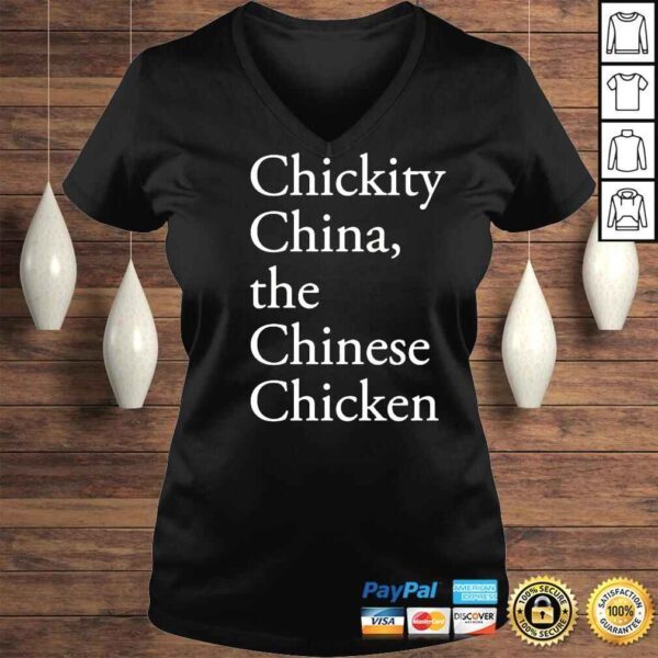 Chickity China the Chinese chicken shirt - Image 2