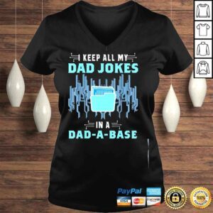 VLadies Computer programmer I keep all dad jokes in a dad a base shirt