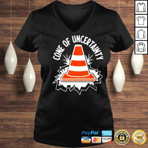 Cone of uncertainty unisex Tshirt - Image 2