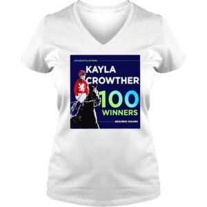 VLadies Congratulations Kayla Crowther 100 Winner Horse Racing 2021 2022 shirt