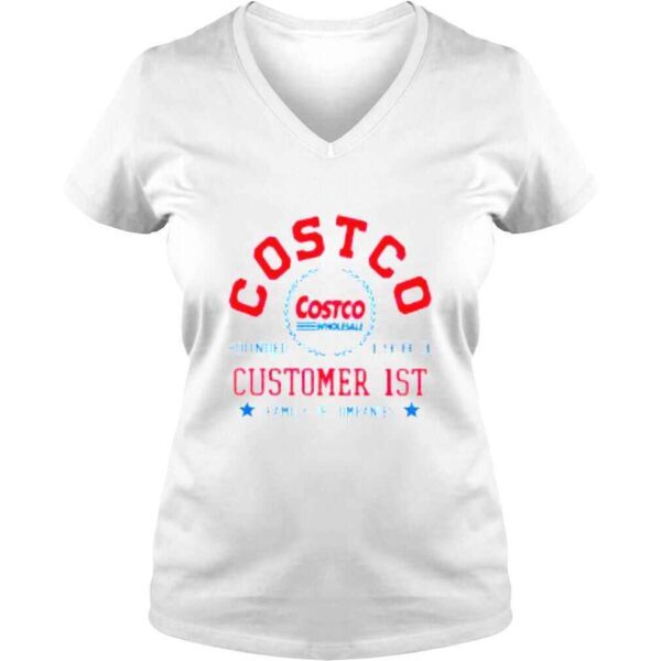 Costco Customer 1st family of companies shirt - Image 2