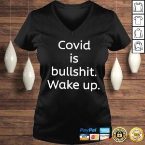 VLadies Covid is bullshit wake up shirt