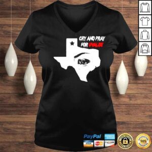 VLadies Cry And Pray For Uvalde Texas Shirt