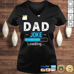 VLadies Dad Joke Loading Daddy Fathers Day Shirt