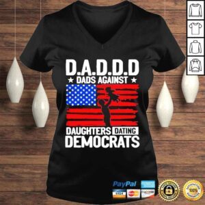 VLadies Dadd dads against dads against daughters dating democrats American flag shirt