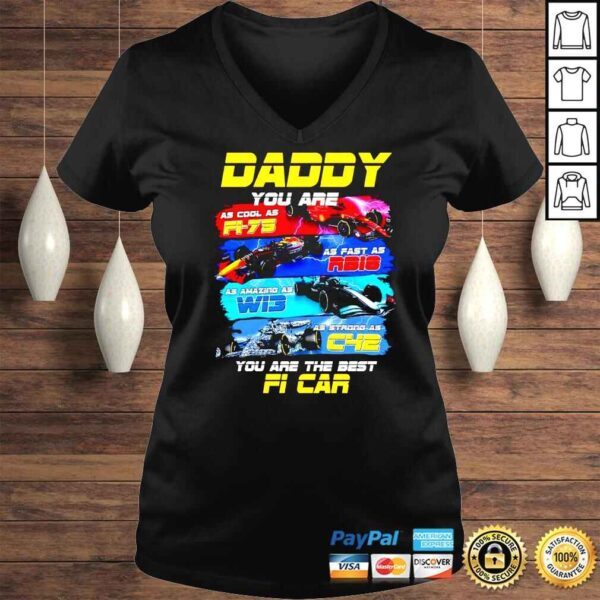 Daddy you are as cool as Fi75 as fast as RBi8 shirt - Image 2