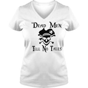 VLadies Dead men tell no tales shirt