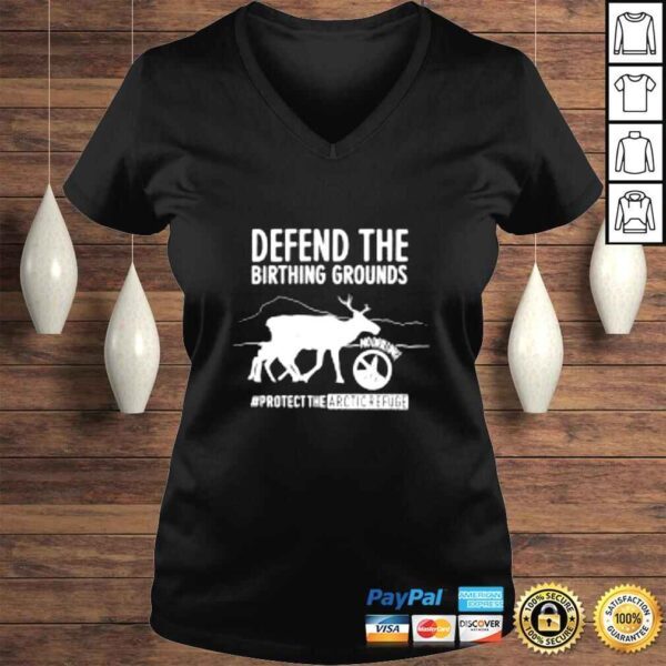 Defend the birthing grounds protect the arcticrefuge shirt - Image 2