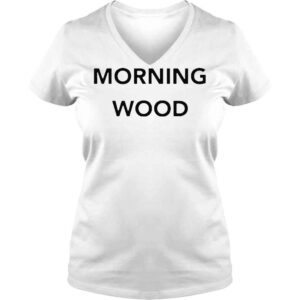 VLadies Dick and dom dominic wood morning wood shirt