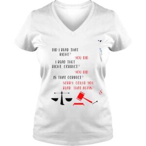 VLadies Did I read that right you did I read that right correct you did is that correct sorry could you read that again shirt