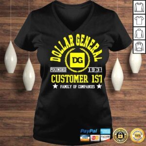 VLadies Dollar General Customer 1st family of companies shirt