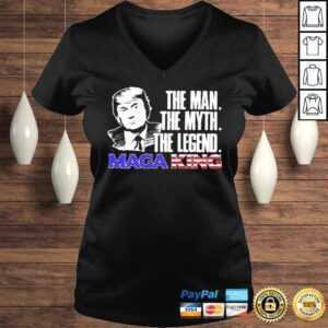 VLadies Donald Trump Maga King the man the myth the legend shirt