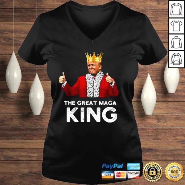 Donald Trump The Great Maga King shirt - Image 2