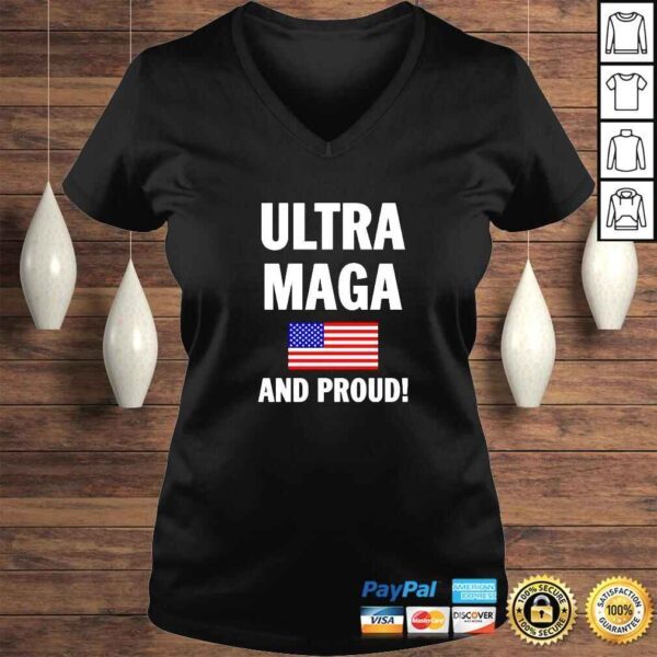 Donald Trump Ultra Maga And Proud TShirt - Image 2