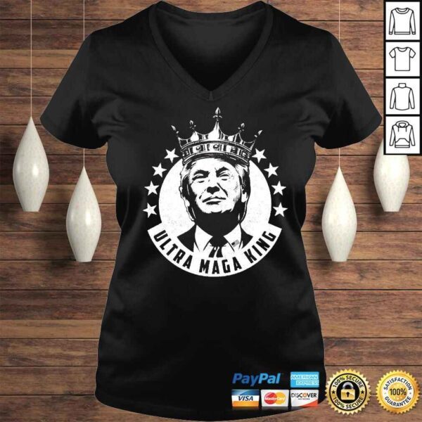 Donald Trump Ultra Maga King Tshirt - Image 2