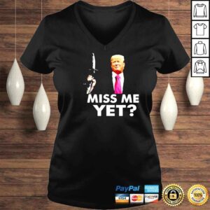 VLadies Donald Trump gas miss me yet funny shirt