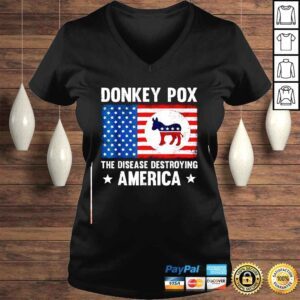 VLadies Donkey Pox The Disease Destroying America Anti Biden Shirt