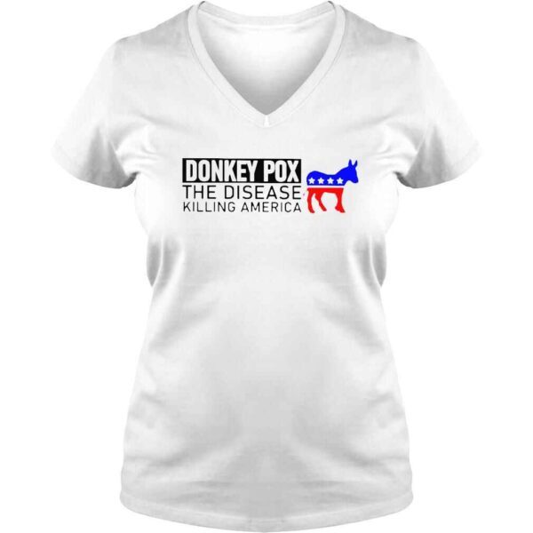 Donkey Pox the disease killing America shirt - Image 2