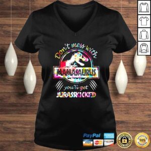 VLadies Dont mess with mamasaurus youll get jurasskicked lovers sunflower shirt