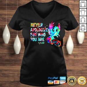 VLadies Dragon never apologize for who you are pride shirt